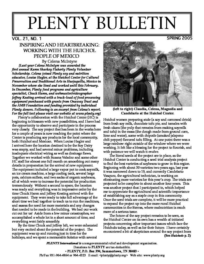 Barry Palacio, Candelario Vasquez, Celena McIntyre, Chuck Haren, David Purviance, Jeffrey Keating, Karen Flaherty, Ludwig Palacio, Mark Miller, Susana Valadez, Thomas Wartinger, Wendy Hagler, 2005, Belize, India, Mexico, Tennessee, CAFSI, Community Gardens, Disaster Relief, Food Security, Kids to the Country, Plenty Belize, Rural Education, Soy Agriculture, Soy Dairy, Soy Technology