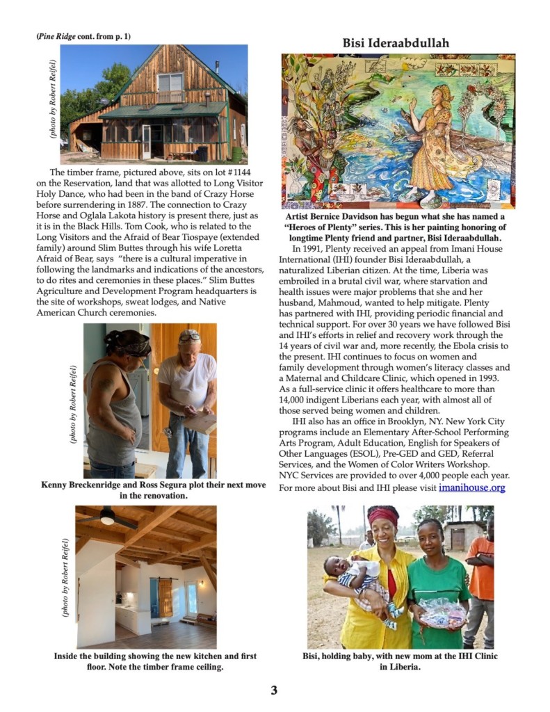 Abib Palma, Bernice Davidson, Betsy Keller, Bisi Ideraabdullah, Bo Davis, Cameron Segura, Christina Choc, Florentina Choco, Kenny Breckenridge, Loretta Afraid of Bear Cook, Mahmoud Ideraabdullah, Milo Yellow Hair, Miriam Choc, Moniek Yellow Hair, Mwana Bermudes, Patricia Reifel, Robert Reifel, Sizwe Herring, Tom Cook, 2021, Belize, Guatemala, Liberia, Pine Ridge, Clean Water, Disaster Relief, Food Security, Kids to the Country, Plenty Belize, Solar Electricity
